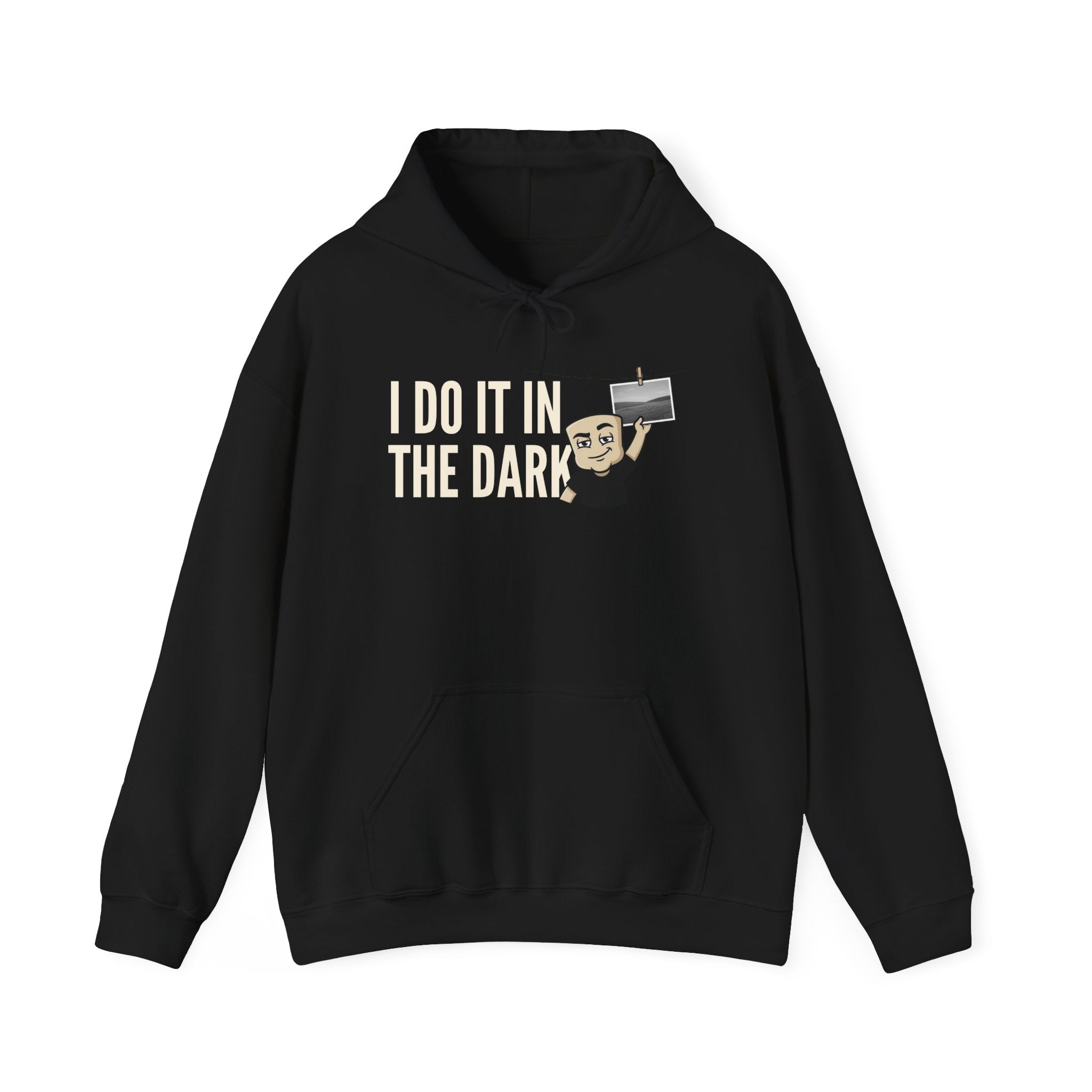 I Do It In The Dark Hoodie | Funny Adult Humor Naughty Innuendo Graphic Sweatshirt Gift