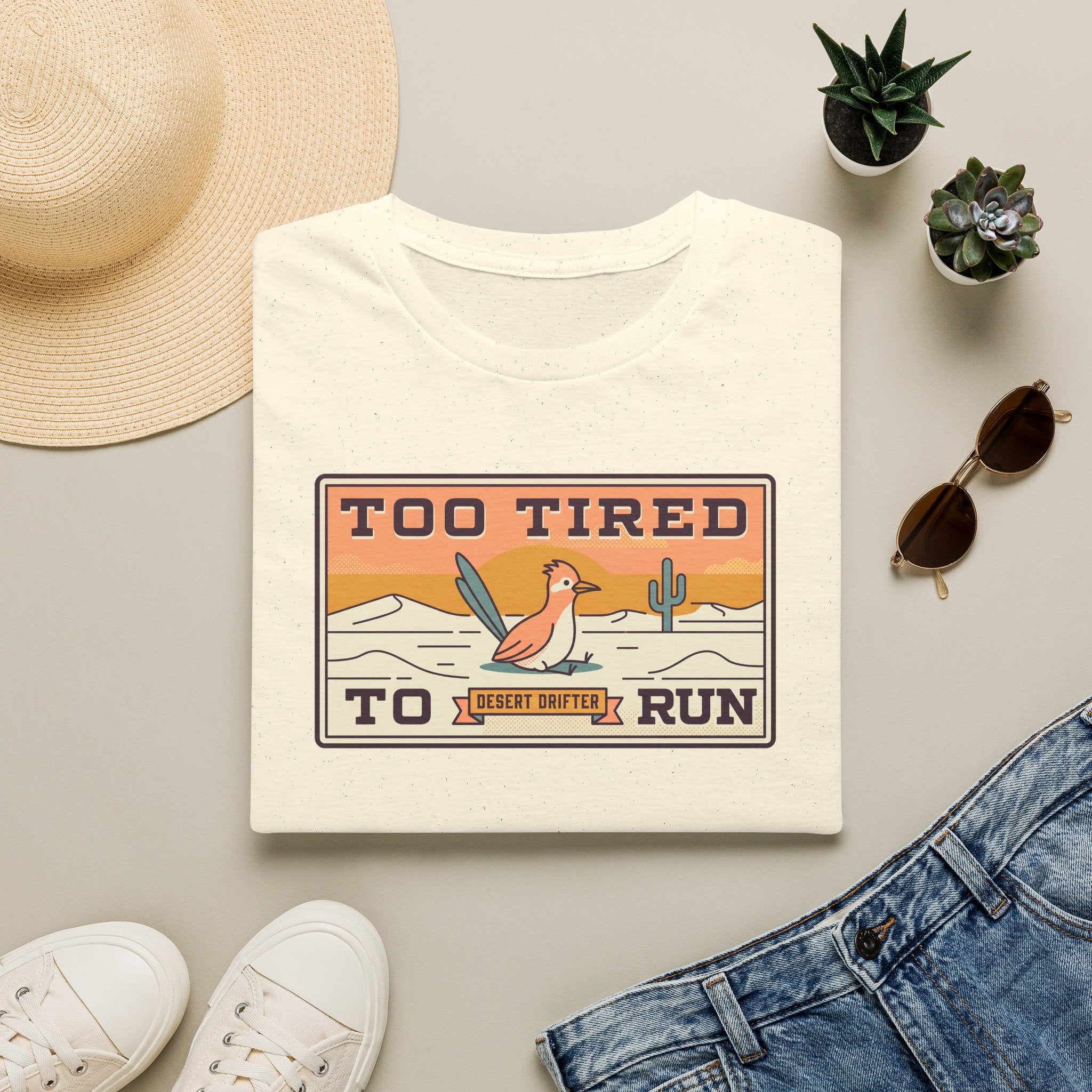 Funny Roadrunner T-Shirt | Too Tired Too Run Desert Drifter Retro Graphic Tee | Runner Gift