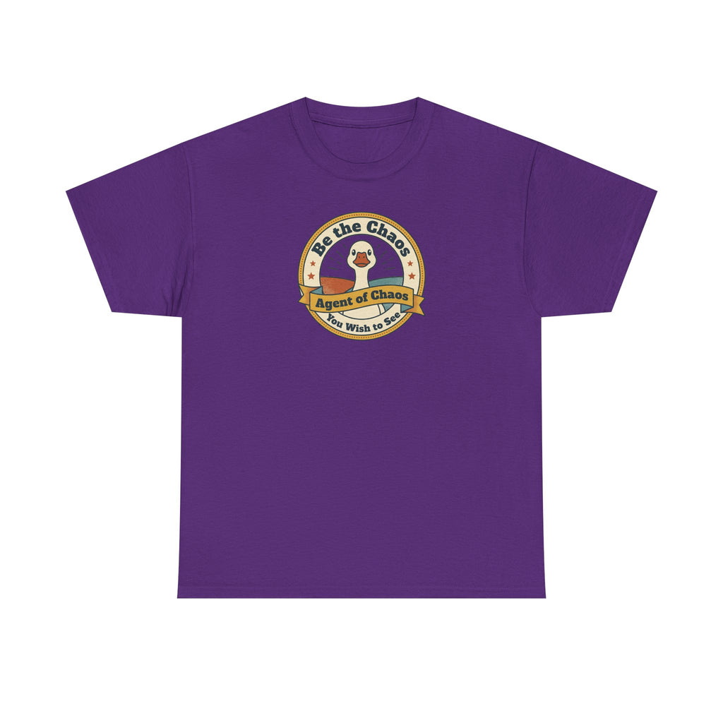 Be the Chaos Agent of Chaos T-Shirt | Cute Duck Emblem