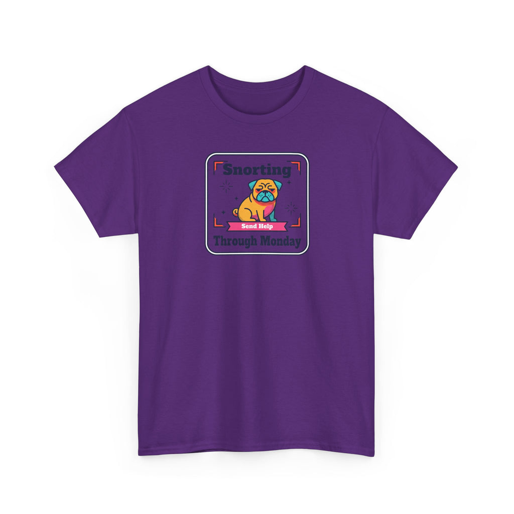 Snorting Through Monday T-Shirt | Funny Pug Send Help Graphic Tee