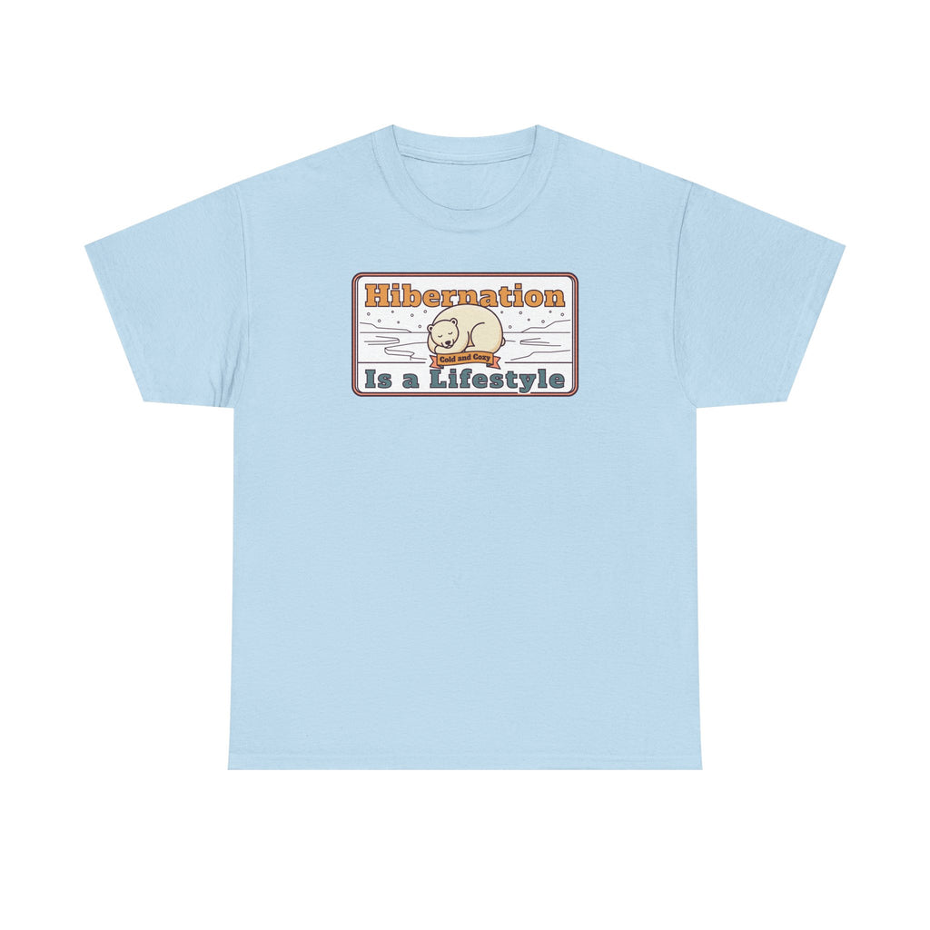 Hibernation Is a Lifestyle T-Shirt | Sloth Nap Illustration