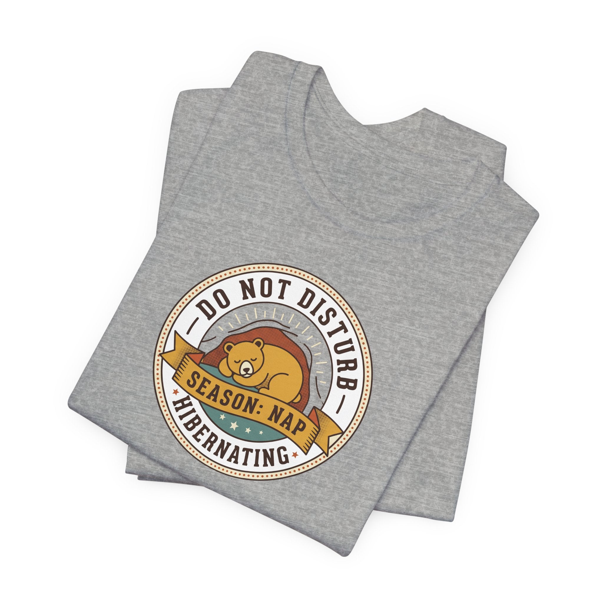 Do Not Disturb Hibernating Bear T-Shirt | Nap Season Tee