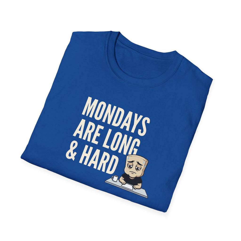 Mondays Are Long & Hard T-Shirt, Funny Coffee Lover Tee, Sarcastic Monday Mood Gift Shirt, Caffeine Humor Tee Men Women