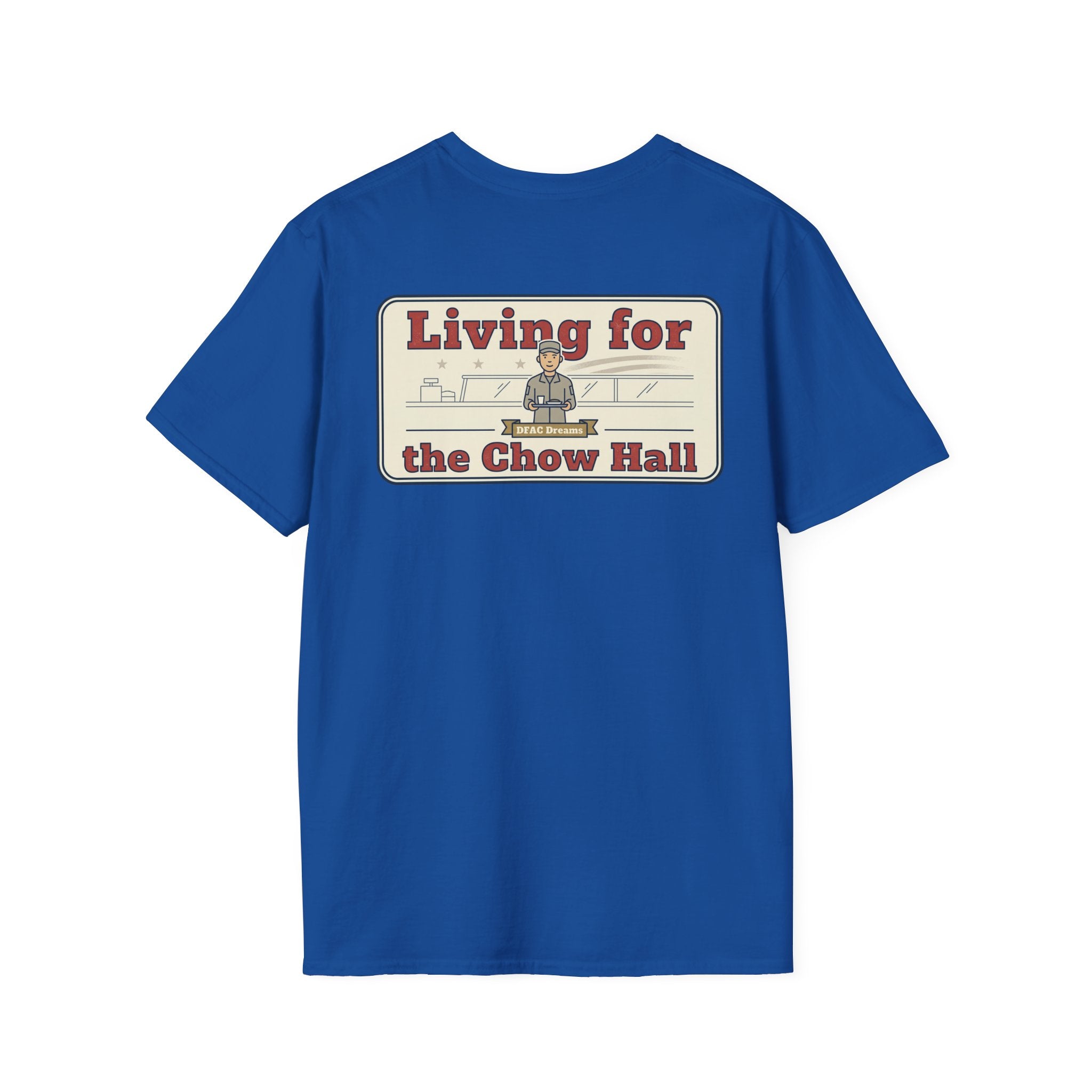Funny Military Chow Hall Graphic T-Shirt Vintage Back Print with Faded Circle Chest Logo Unisex Tee