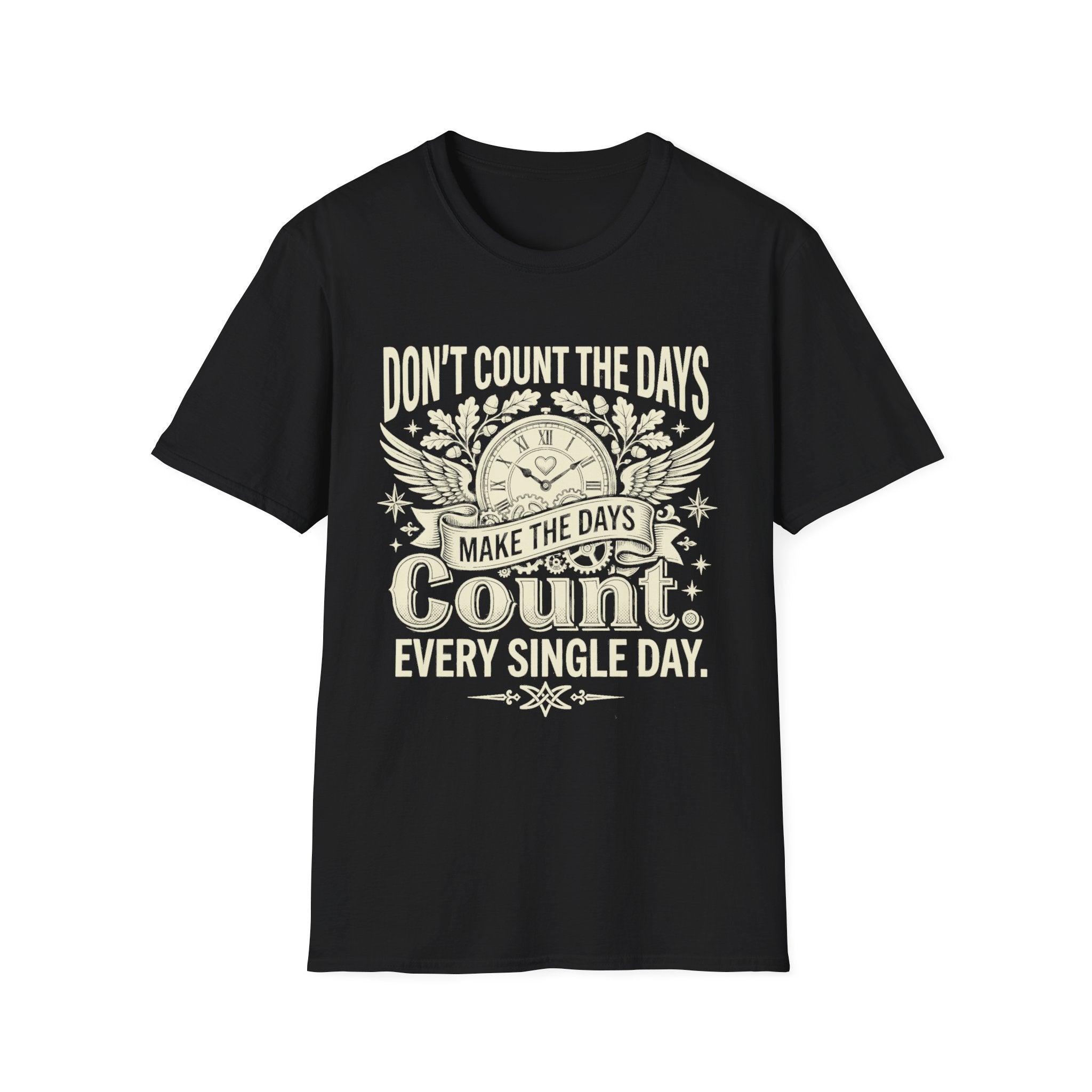 Black T-shirt with clock graphic and quote: “Don’t count the days, make the days count.”