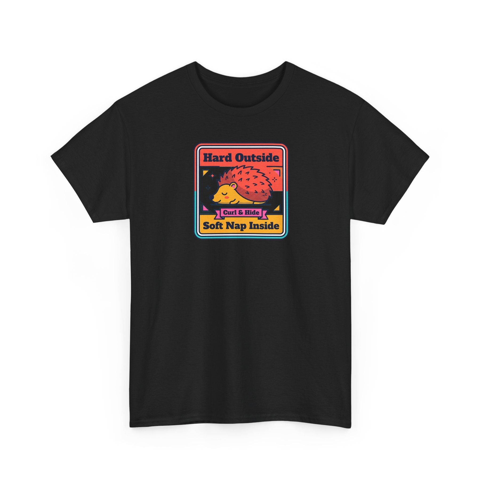 Hard Outside Soft Nap Inside T-Shirt | Funny Hedgehog Introvert Graphic Tee
