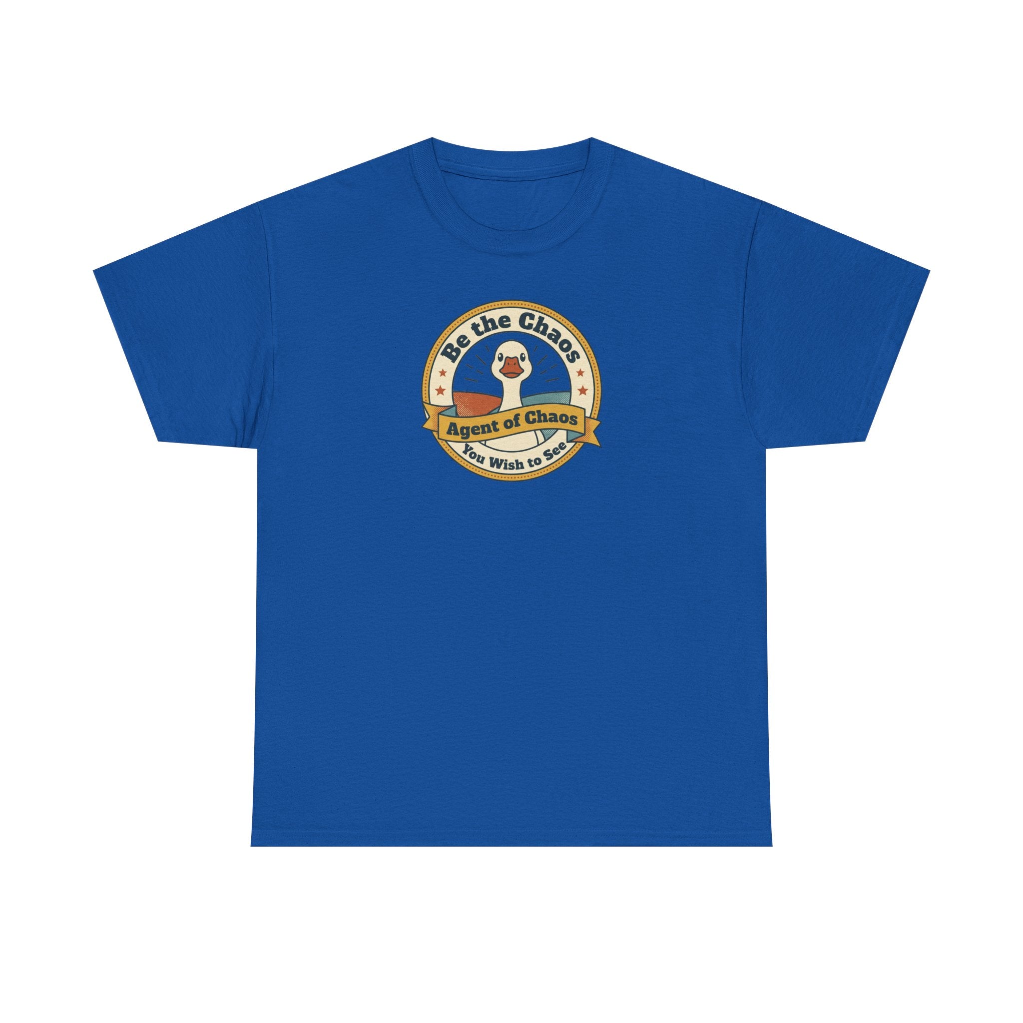 Be the Chaos Agent of Chaos T-Shirt | Cute Duck Emblem
