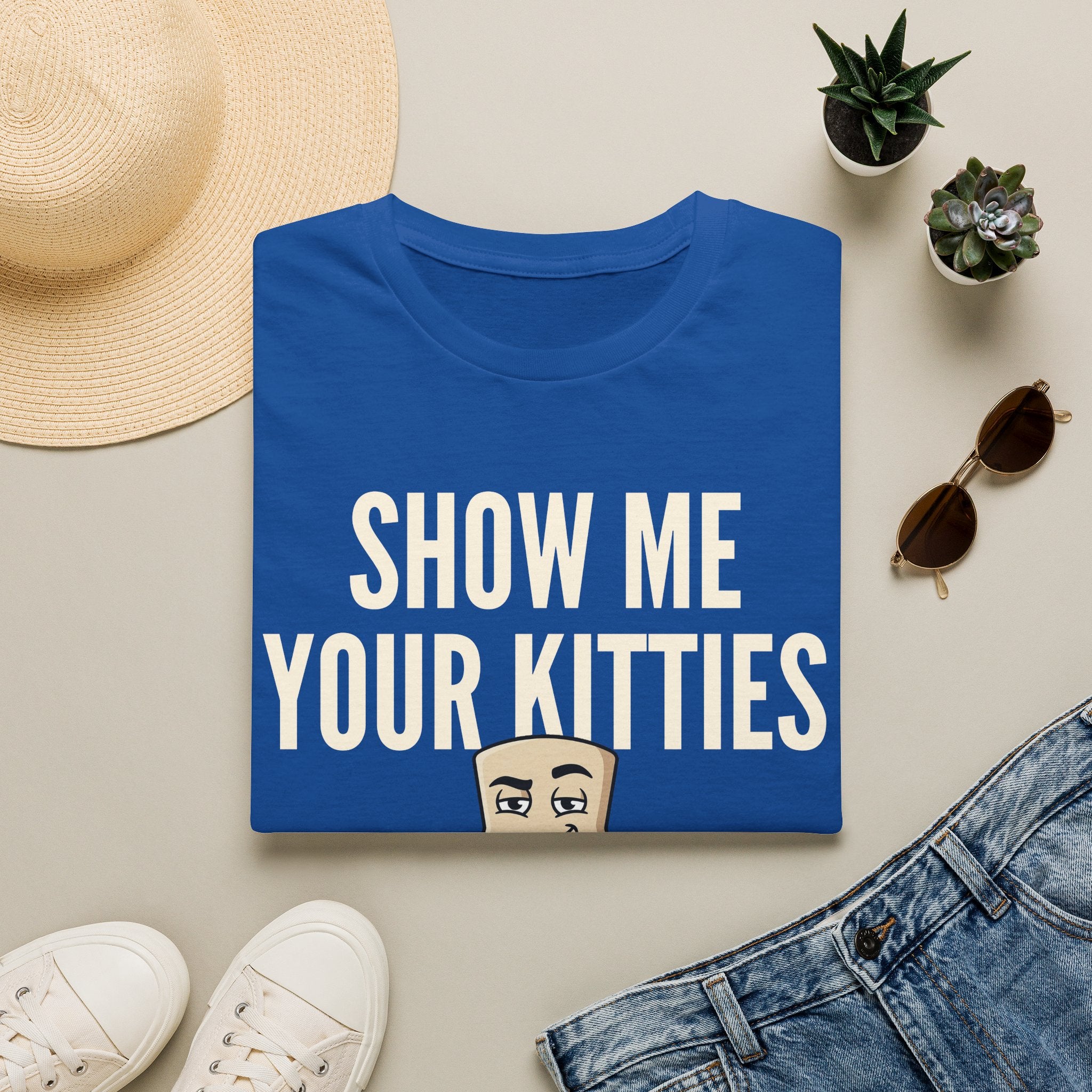 Show Me Your Kitties T-Shirt | Funny Cat Lover Tee | Cat Mom Cat Dad Humor Gift