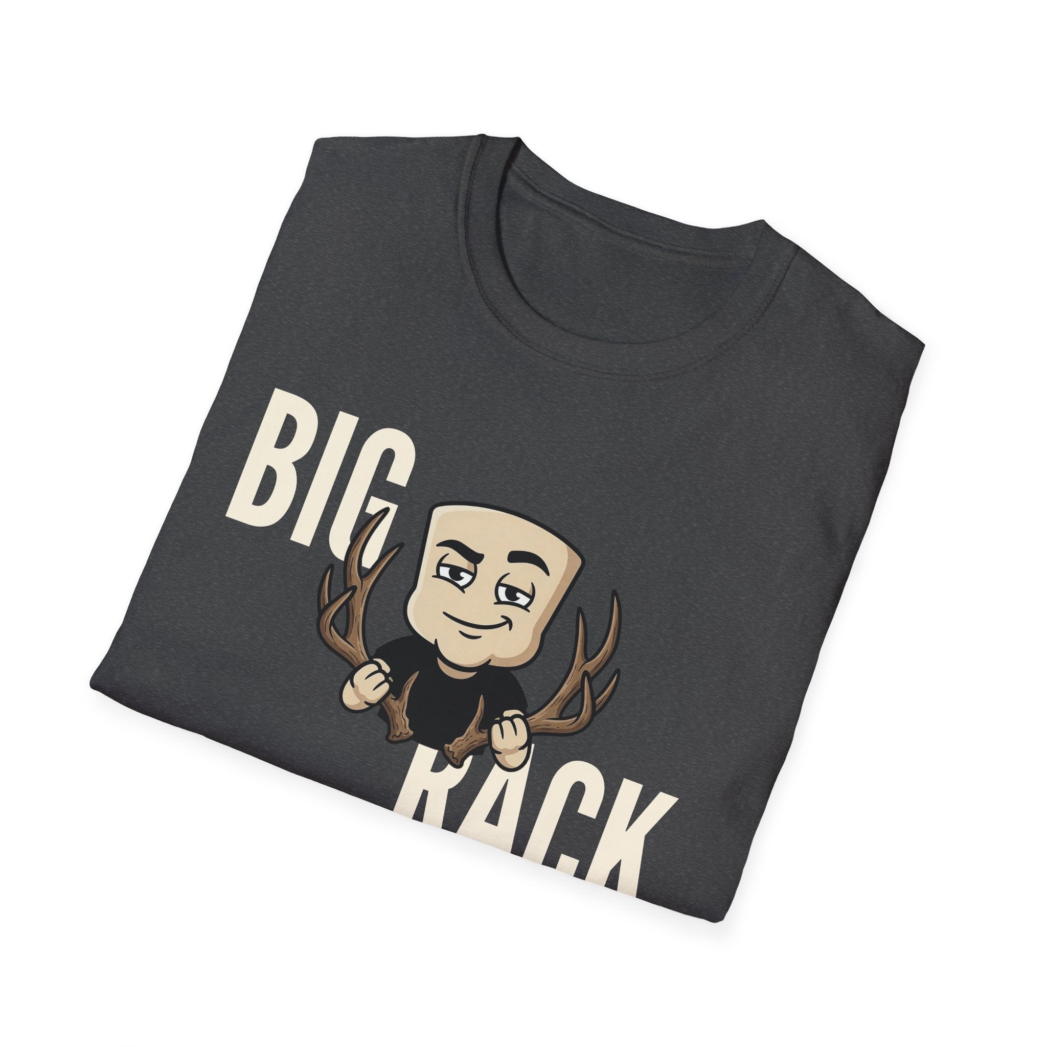 Big Rack T-Shirt, Funny Deer Hunting Tee, Buck Antler Hunter Gift Shirt, Sarcastic Outdoorsman Humor Tee for Men & Women