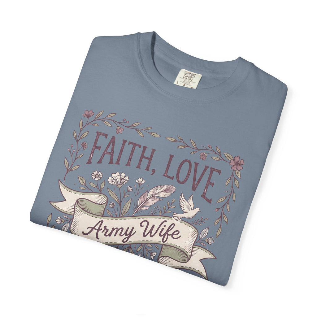 Slate blue crew-neck T-shirt with floral “FAITH, LOVE” graphic and “Army Wife” ribbon