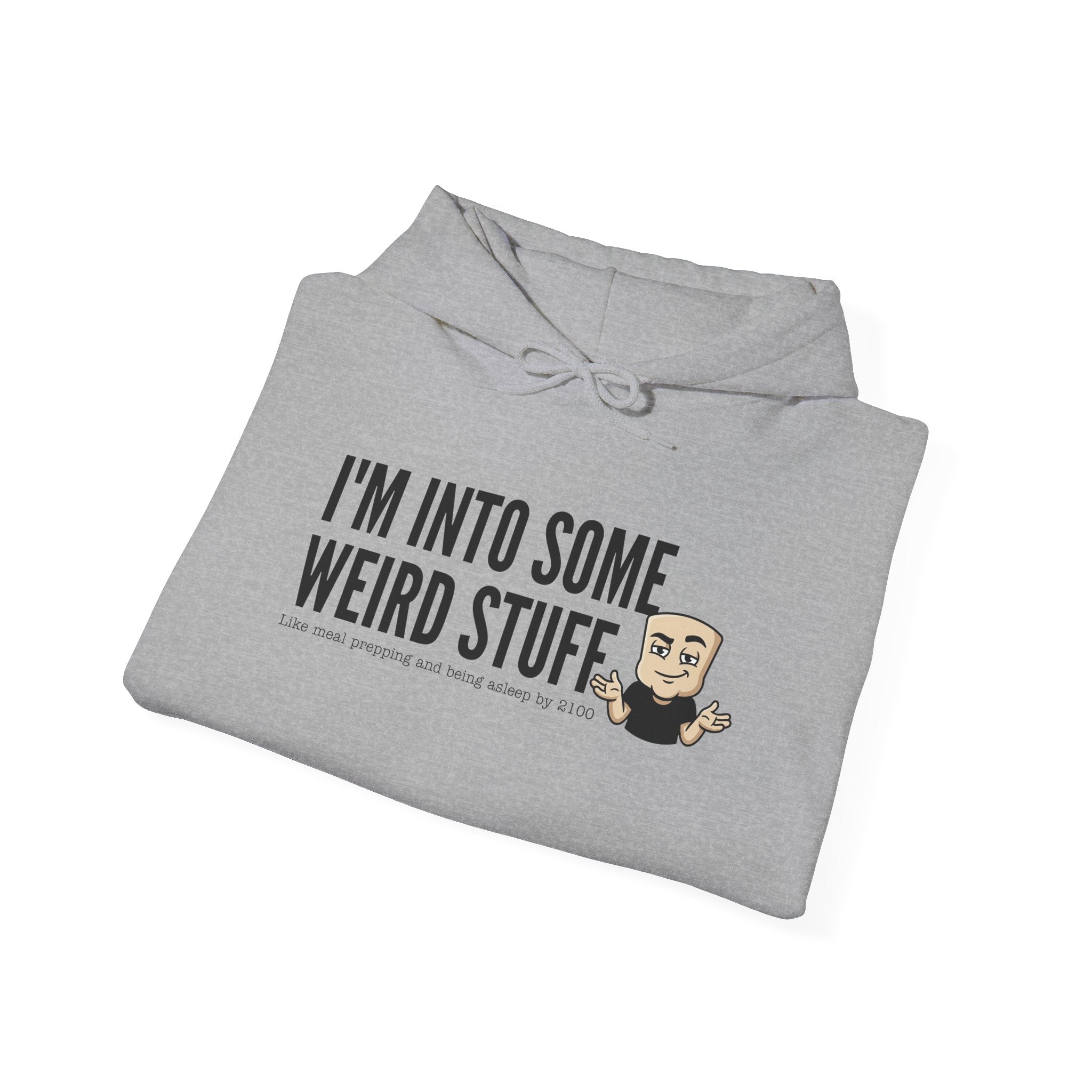 I'm Into Some Weird Stuff Hoodie | Funny Adult Humor Graphic Sweatshirt Quirky Naughty Novelty Gift