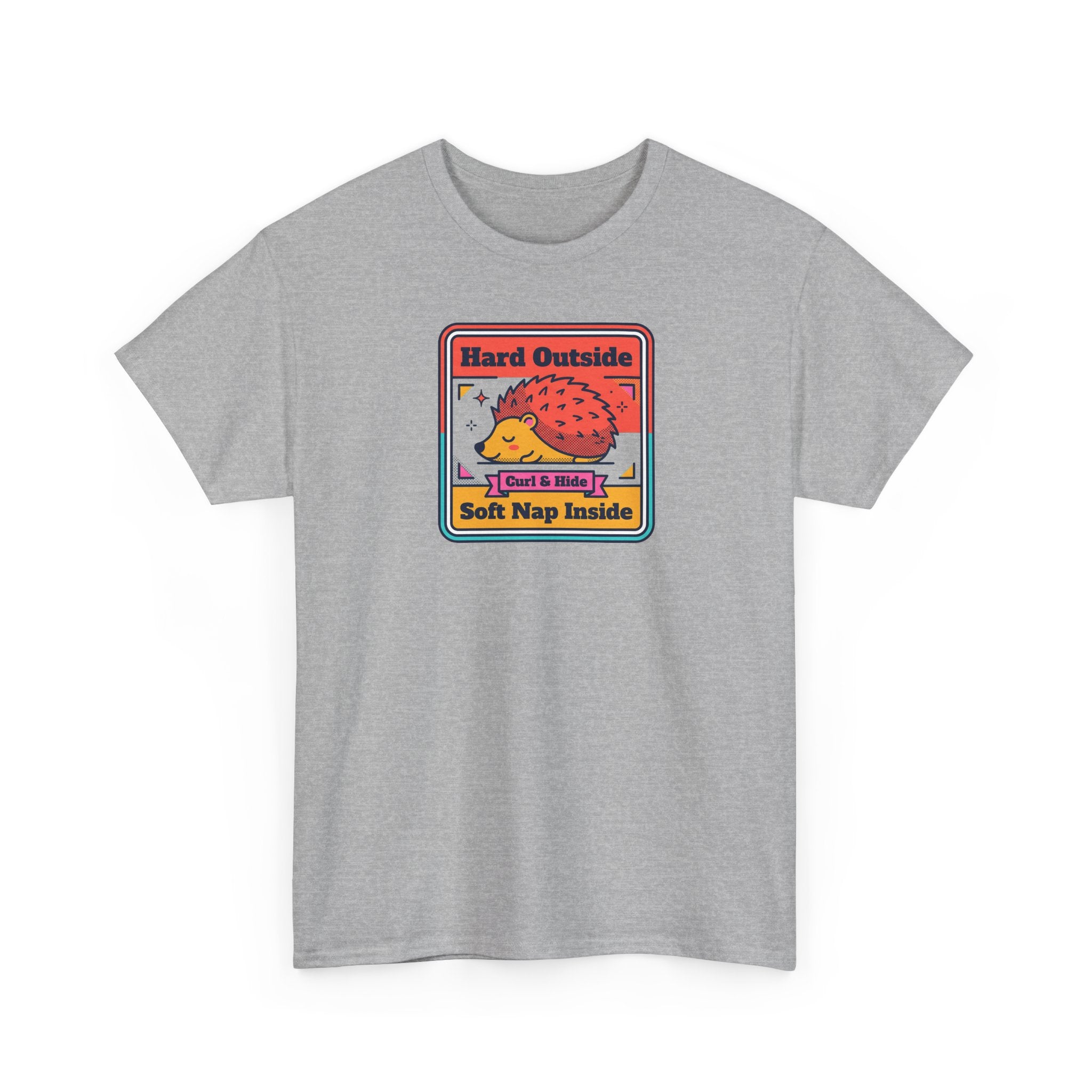 Hard Outside Soft Nap Inside T-Shirt | Funny Hedgehog Introvert Graphic Tee