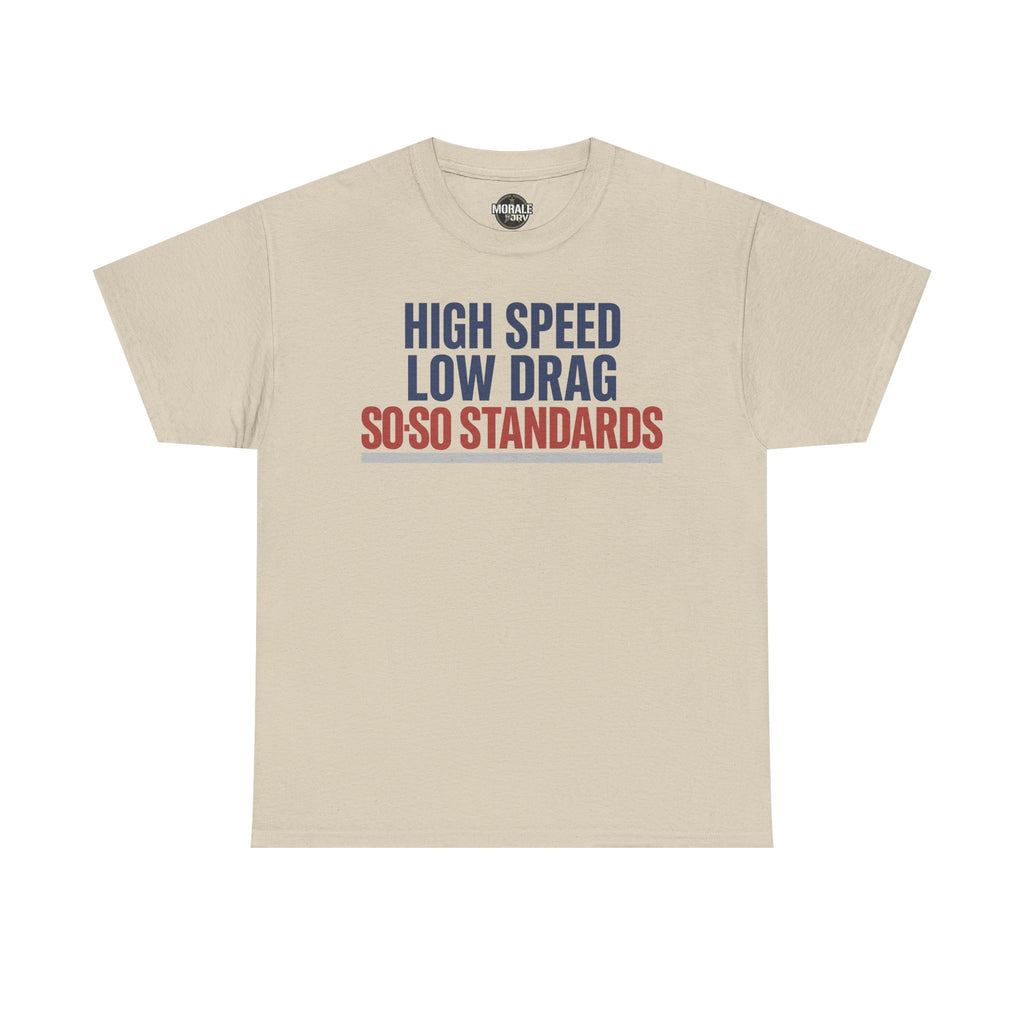 Beige crew-neck T-shirt with blue and red "High Speed Low Drag" slogan graphic