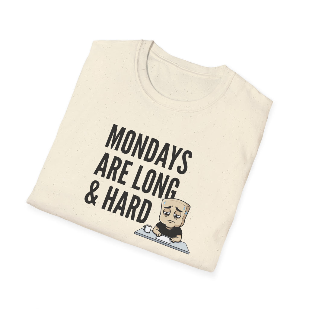 Mondays Are Long & Hard T-Shirt, Funny Coffee Lover Tee, Sarcastic Monday Mood Gift Shirt, Caffeine Humor Tee Men Women