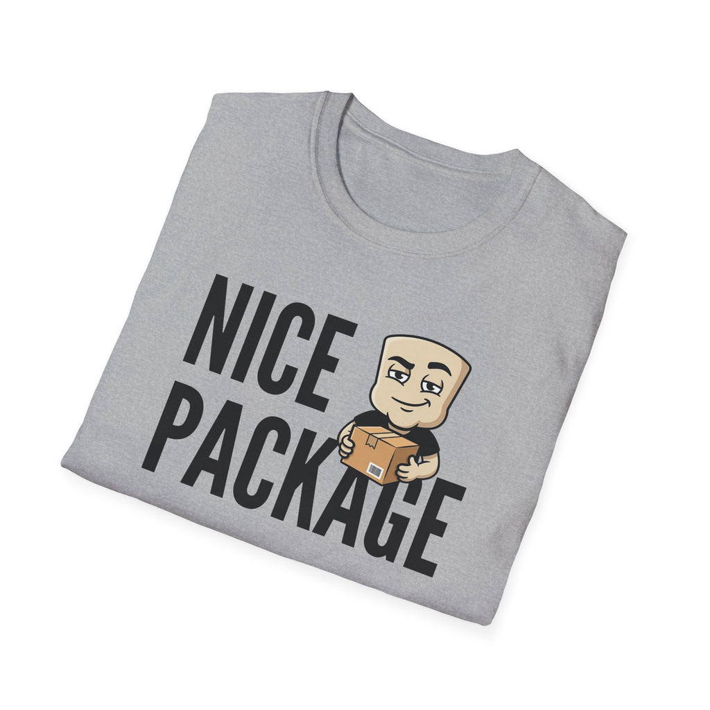 Nice Package T-Shirt, Funny Delivery Driver Tee, Mailman Postal Worker Gift Shirt, Sarcastic Adult Humor Tee Men & Women