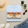 Funny Vulture T-Shirt | Circling My Bad Decisions Retro Desert Graphic Tee | Sarcastic Gift