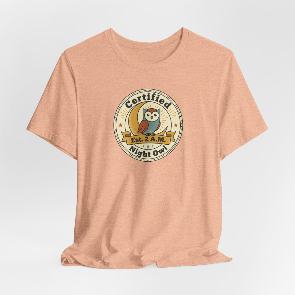 Certified Night Owl owl badge T-Shirt | 2 AM est. graphic tee