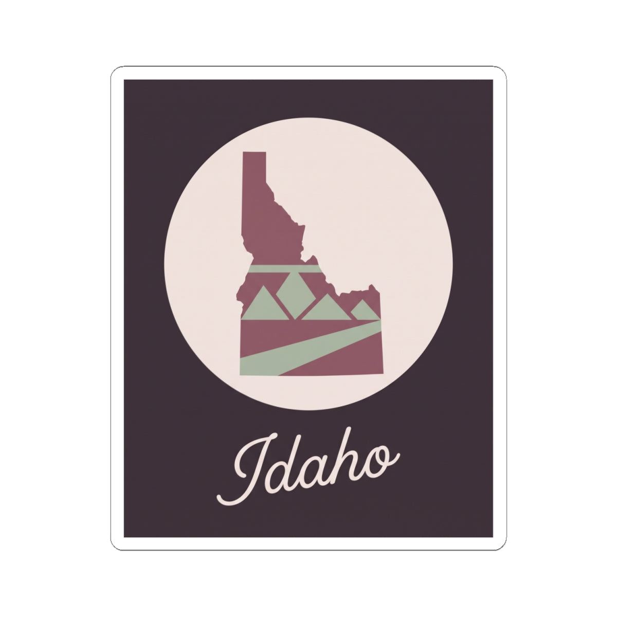 Mauve kiss-cut vinyl decal featuring Idaho state silhouette in a circle and script 'Idaho'