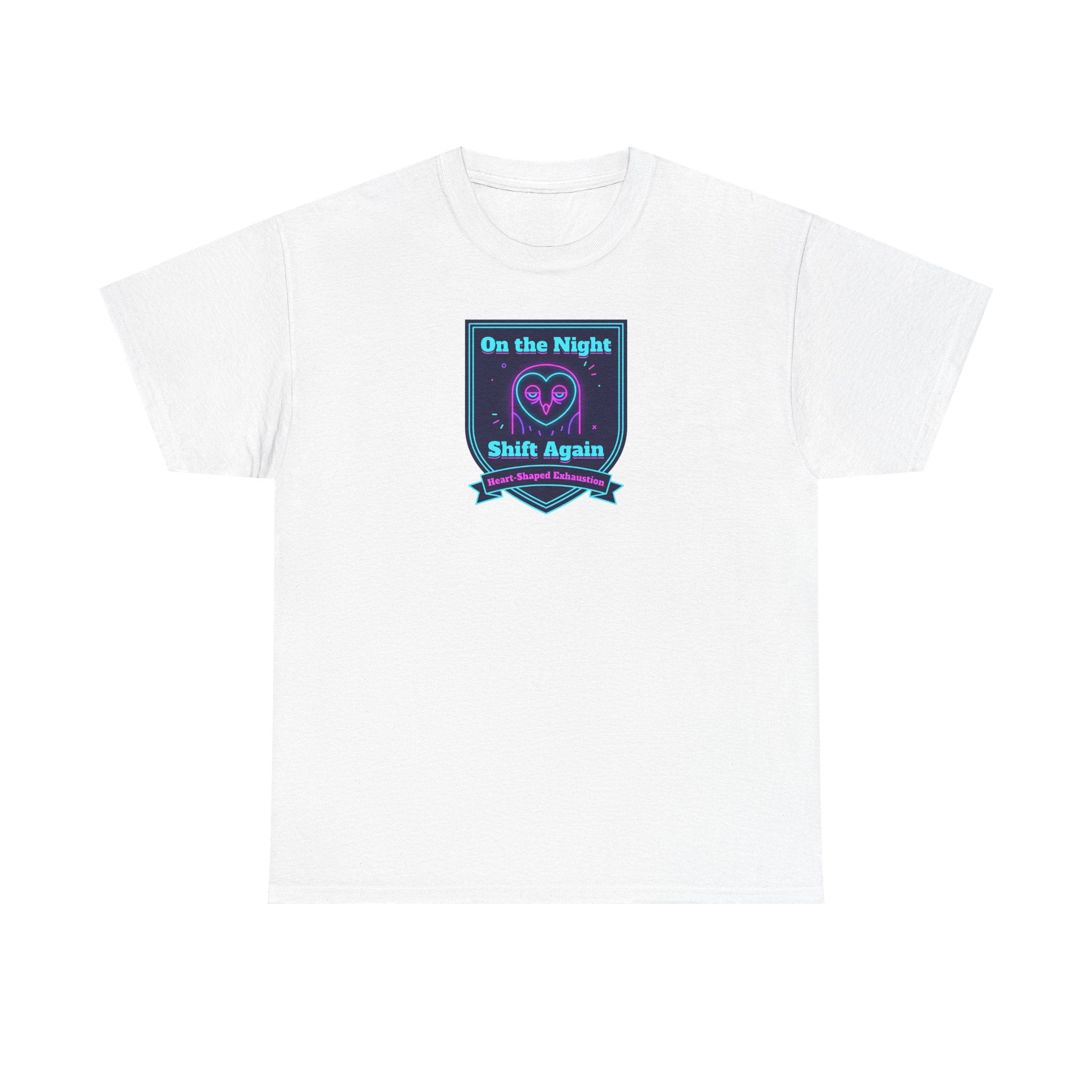 On the Night Shift Again T-Shirt | Night Shift Nurse Tee